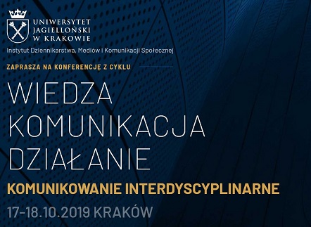 Konferencja IDMiKS - Wiedza Komunikacja Działanie - 17-18.10.2019