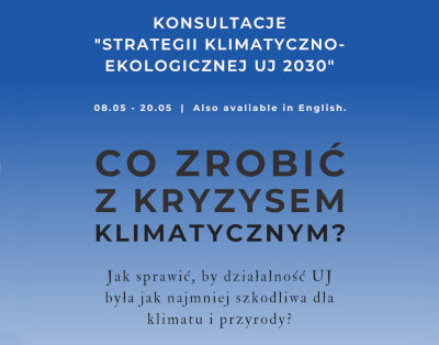 Konsultacje "Strategii klimatyczno-ekologicznej UJ 2030"