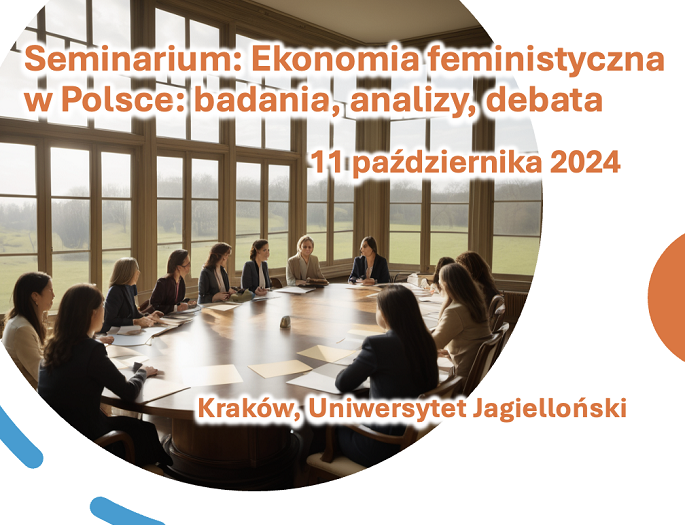 Seminarium: Ekonomia feministyczna w Polsce - badania, analizy, debata