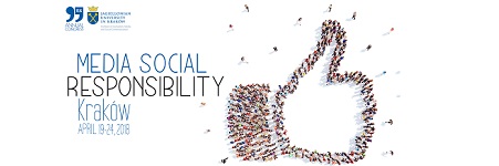 MEDIA SOCIAL RESPONSIBILITY, Kraków April 19-24 2018