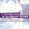 miniatura Z TECHNOLOGI W GLOBALNY BIZNES$ - warsztaty akceleracyjno-inkubacyjne 19-22 października